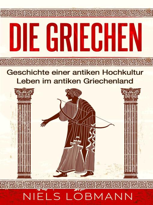 Title details for Die Griechen by Niels Lobmann - Available